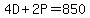 4D%2B2P=850