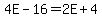 4E-16=2E%2B4