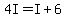 4I=I%2B6