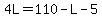 4L=110-L-5