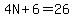 4N%2B6=26