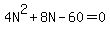4N%5E2%2B8N-60=0