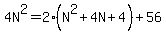 4N%5E2=2%28N%5E2%2B4N%2B4%29%2B56