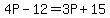 4P-12=3P%2B15
