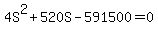 4S%5E2+%2B+520S+-+591500+=+0