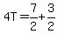 4T=7%2F2%2B3%2F2