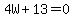 4W%2B13+=+0