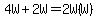 4W%2B2W=2W%28W%29