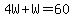 4W%2BW=60