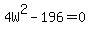 4W%5E2-196=0