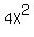 4X%5E2