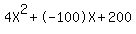 4X%5E2%2B-100X%2B200