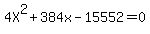 4X%5E2%2B384x-15552=0