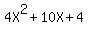 4X%5E2+%2B+10X+%2B+4