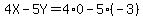 4X-5Y=4%2A0-5%28-3%29
