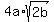 4a%2Asqrt%282b%29