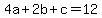 4a%2B2b%2Bc=12
