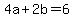 4a%2B2b=6