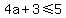 4a%2B3%3C=5