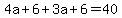 4a%2B6%2B3a%2B6=40
