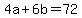 4a%2B6b=72