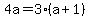 4a=3%28a%2B1%29