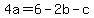 4a=6-2b-c