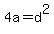 4a=d%5E2