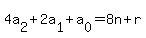 4a%5B2%5D%2B2a%5B1%5D%2Ba%5B0%5D=8n%2Br