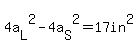4a%5BL%5D%5E2-4a%5BS%5D%5E2=17in%5E2