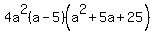 4a%5E2%28a-5%29%28a%5E2%2B5a%2B25%29