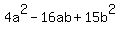 4a%5E2-16ab%2B15b%5E2