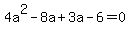 4a%5E2-8a%2B3a-6=0