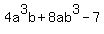 4a%5E3b++%2B+8ab%5E3++-+7