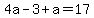4a-3%2Ba=17