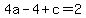 4a-4%2Bc+=+2