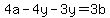 4a-4y-3y=3b