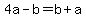 4a-b=b%2Ba