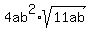 4ab%5E2%2Asqrt%2811ab%29