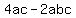 4ac-2abc