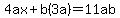 4ax%2Bb%283a%29=11ab