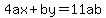 4ax+%2B+by+=+11ab