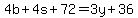 4b%2B4s%2B72=3y%2B36