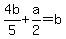 4b%2F5+%2B+a%2F2+=+b