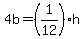 4b=+%281%2F12%29+h+
