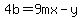 4b=9mx-y