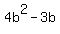 4b%5E2-3b%29