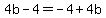 4b-4=-4%2B4b