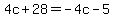 4c%2B28=-4c-5