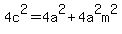 4c%5E2=+4a%5E2%2B4a%5E2m%5E2